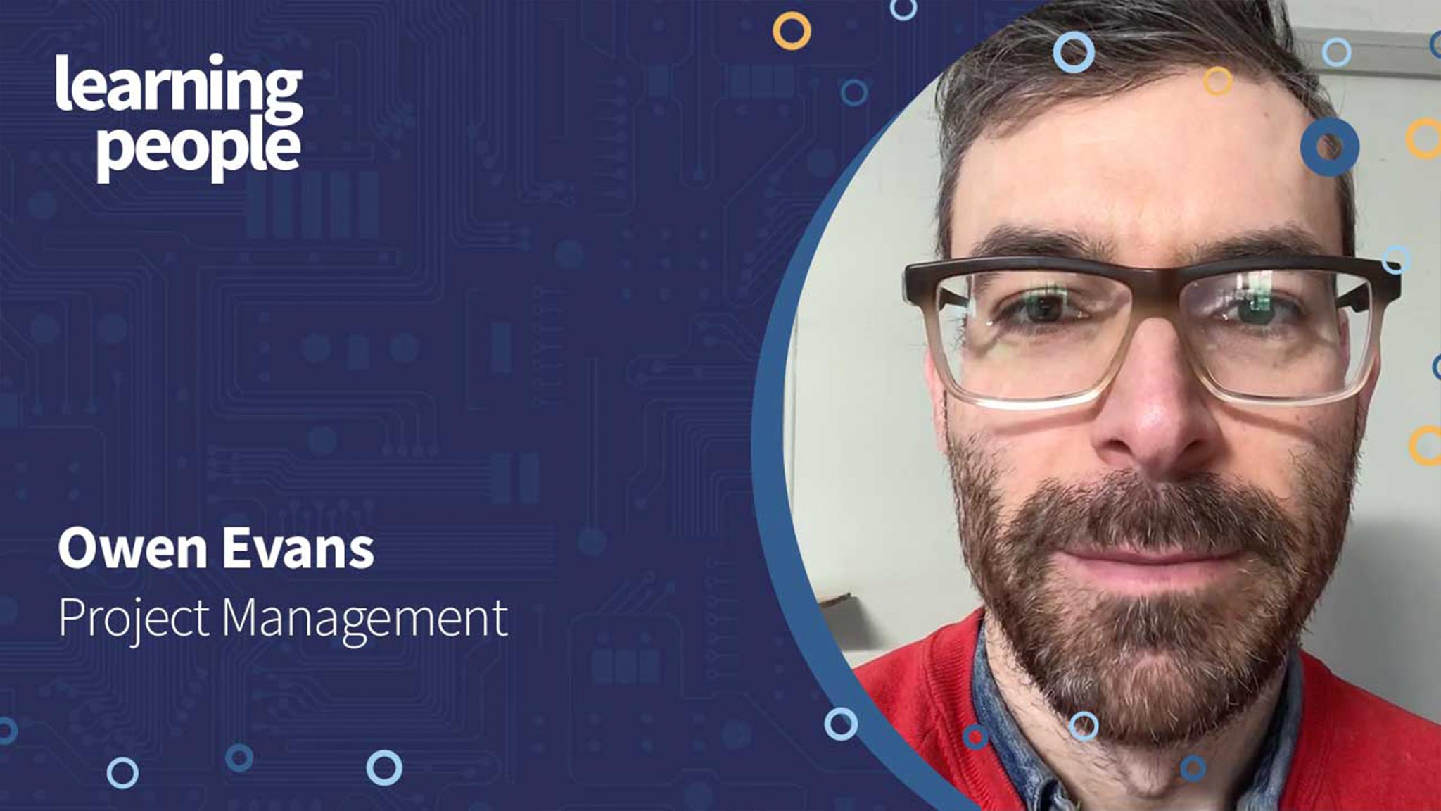 Learning People| Owen Evans video